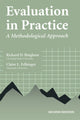 Book cover of: Evaluation in Practice. By: Richard D. Bingham