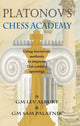Book cover of: Platonov's Chess Academy. By: Lev Alburt