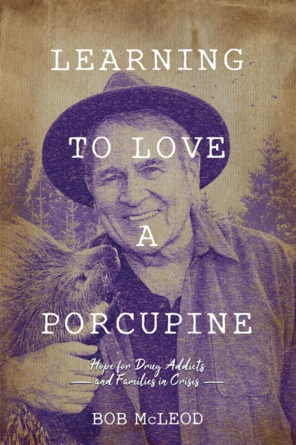 Book cover of: Learning to Love a Porcupine