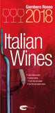 Book cover of: Italian Wines. By: Gambero Rosso