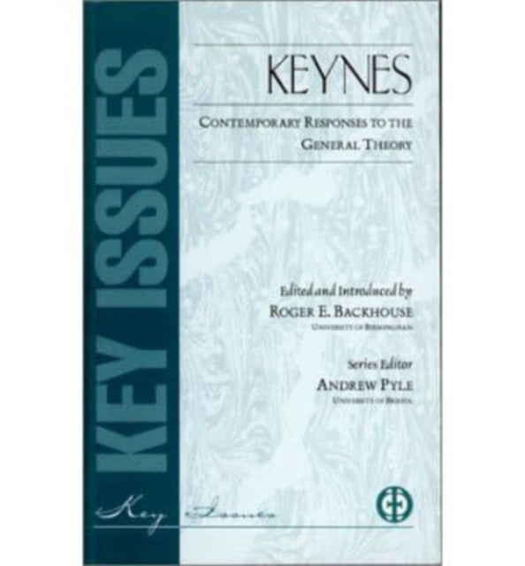Book cover of: Keynes Contemporary Responses To General Theory. By: Roger E. Backhouse