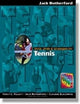 Book cover of: Skills, Drills & Strategies for Tennis. By: Jack Rutherford