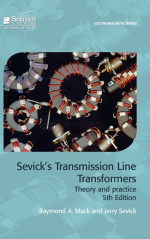 Sevick's Transmission Line Transformers