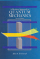 Modern Approach to Quantum Mechanics, second edition