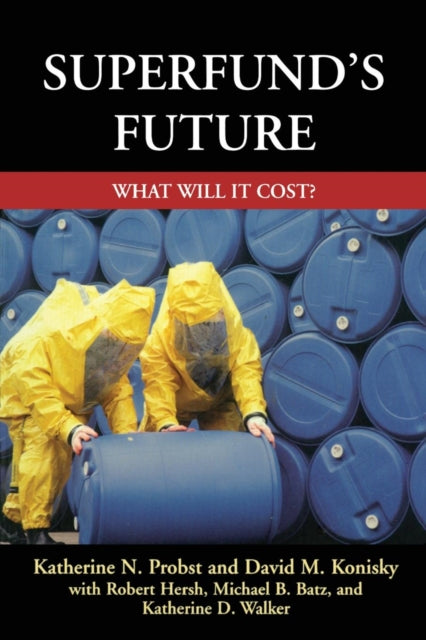 Book cover of: Superfund's Future. By: Katherine N. Probst