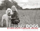 Book cover of: Literary Dogs. By: Josephine Humphreys