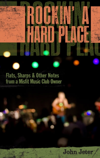 Book cover of: Rockin' A Hard Place. By: John Jeter