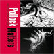 Book cover of: Pollock Matters
