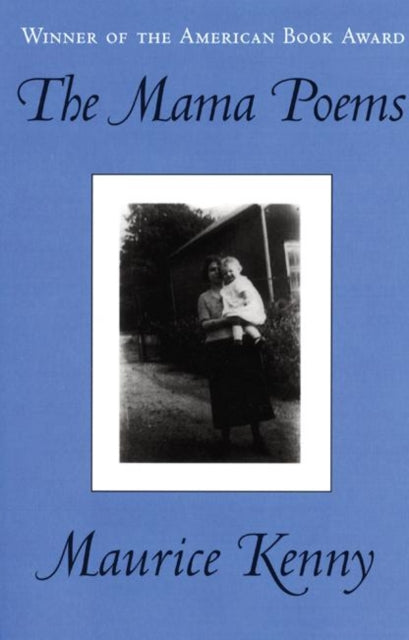 Book cover of: Mama Poems. By: Maurice Kenny