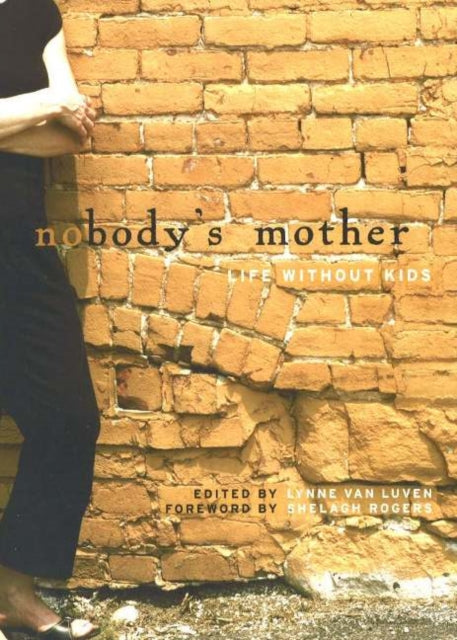 Book cover of: Nobody's Mother