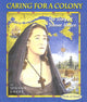 Book cover of: Caring for a Colony. By: Joanna Emery