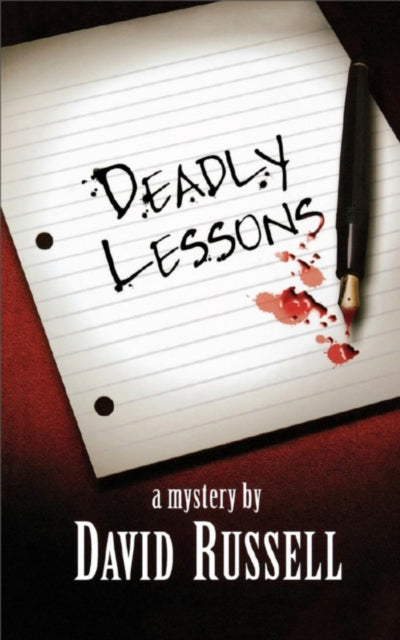 Book cover of: Deadly Lessons. By: David Russell