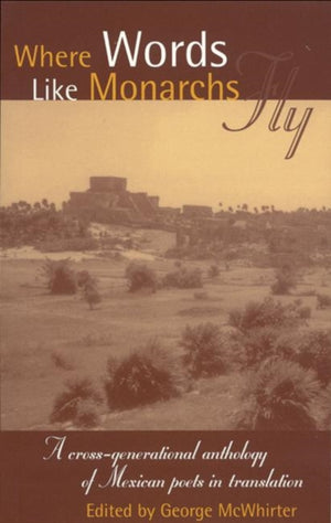 Where Words Like Monarchs Fly