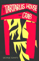Book cover of: Tartarus House on Crab. By: George Szanto