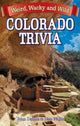 Book cover of: Colorado Trivia. By: John Daters