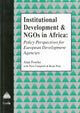 Book cover of: Institutional Development and NGOs in Africa. By: Alan Fowler
