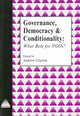 Book cover of: Governance, Democracy and Conditionality. By: Andrew Clayton