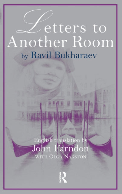 Book cover of: Letters to Another Room. By: Ravil Bukharaev