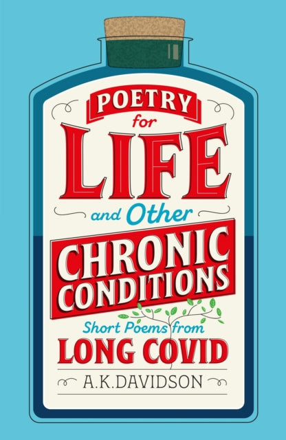 Book cover of: Poetry for Life and Other Chronic Conditions