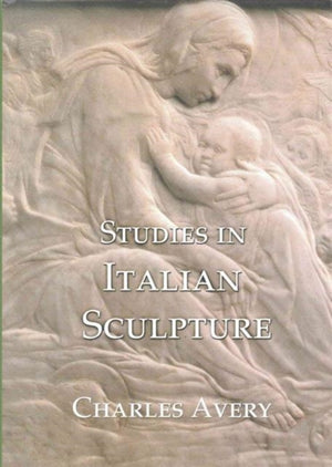 Studies in Italian Sculpture