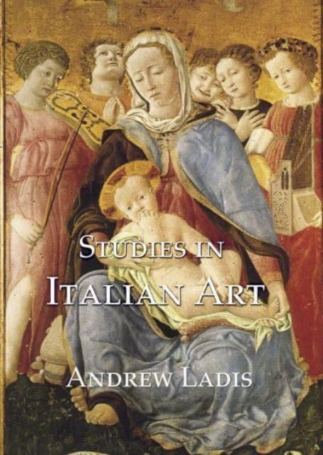 Book cover of: Studies in Italian Art. By: Andrew Ladis