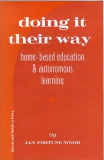 Book cover of: Doing it Their Way. By: Jan Fortune-Wood