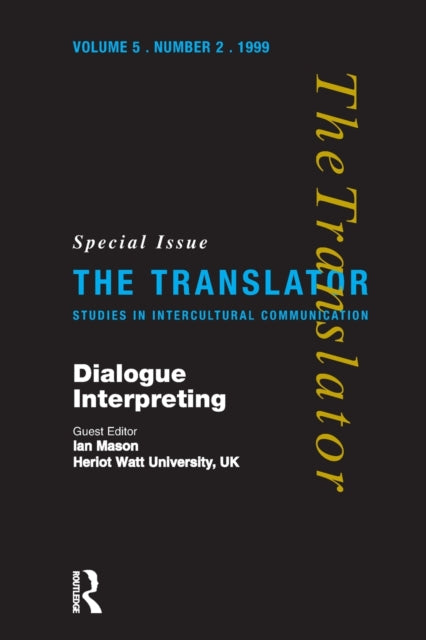 Book cover of: Dialogue Interpreting. By: Ian Mason