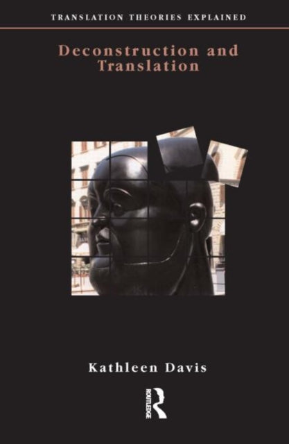Book cover of: Deconstruction and Translation