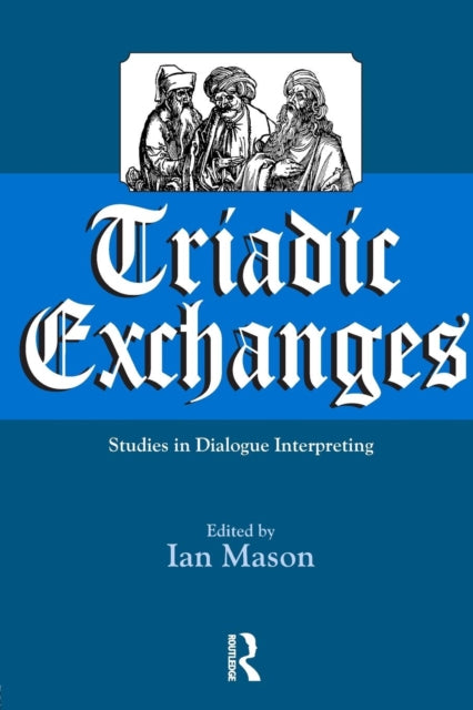 Book cover of: Triadic Exchanges. By: I. Mason