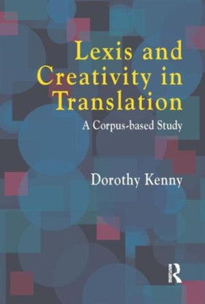 Lexis and Creativity in Translation