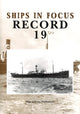 Book cover of: Ships in Focus Record 19. By: John Clarkson