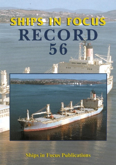 Book cover of: Ships in Focus Record 56