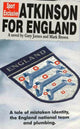 Book cover of: Atkinson For England. By: Gary James