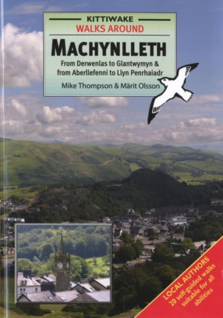 Book cover of: Walks Around Machynlleth. By: Mike Thompson