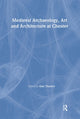 Book cover of: Medieval Archaeology, Art and Architecture at Chester. By: Alan Thacker