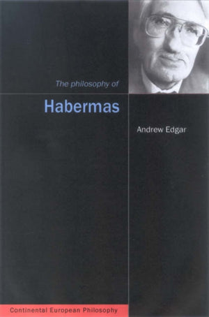 The Philosophy of Habermas