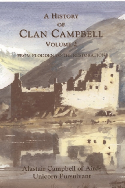 A History of Clan Campbell