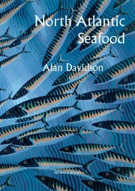 Book cover of: North Atlantic Seafood. By: Alan Davidson