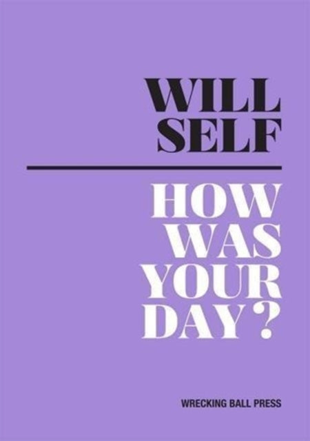 Book cover of: How Was Your Day. By: SELF