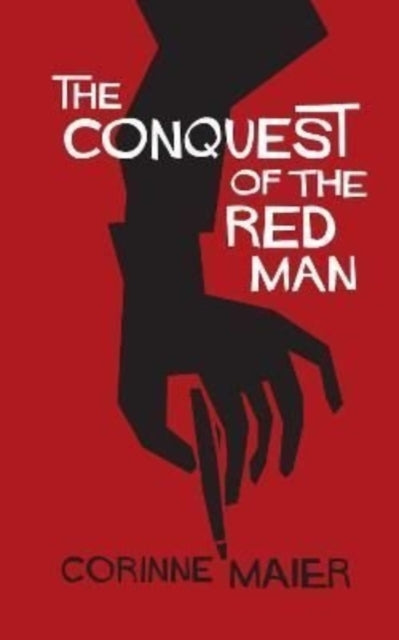 Book cover of: Conquest of the Red Man. By: MAIER