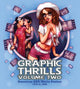 Book cover of: Graphic Thrills Volume 2. By: Robin Bougie