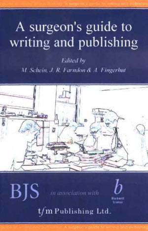 Surgeon's Guide to Writing and Publishing