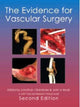Book cover of: Evidence for Vascular Surgery; second edition