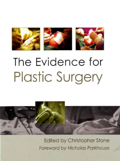 Book cover of: Evidence for Plastic Surgery. By: Stone.