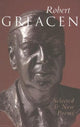 Book cover of: Robert Greacen: New and Selected Poems. By: Robert Greacen