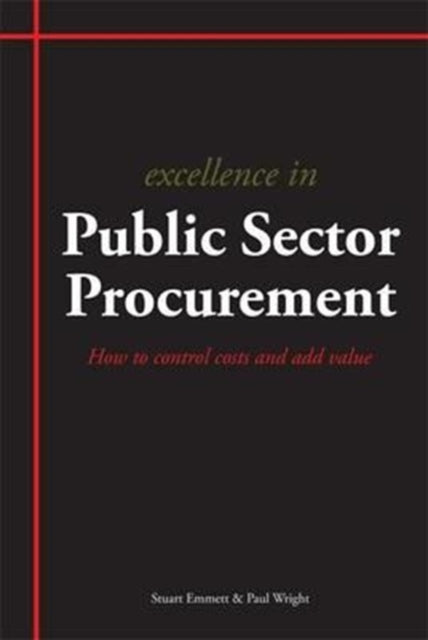 Book cover of: Excellence in Public Sector Procurement. By: Mr Stuart Emmett
