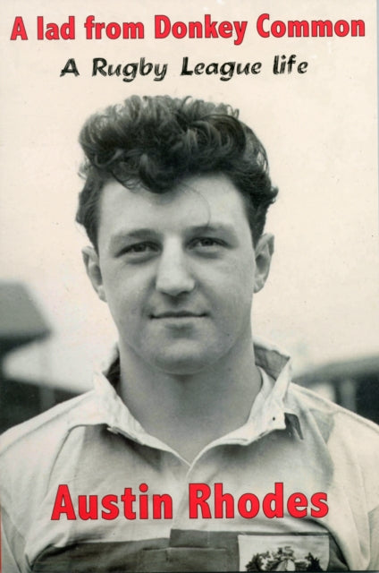 Book cover of: Lad from Donkey Common. By: Austin Rhodes