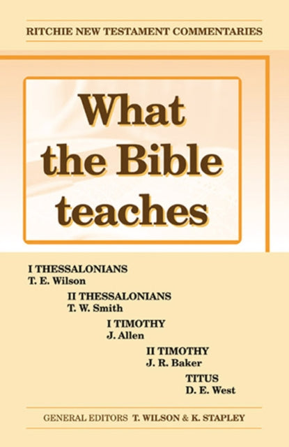 Book cover of: What the Bible Teaches -Thessalonians Timothy Titus