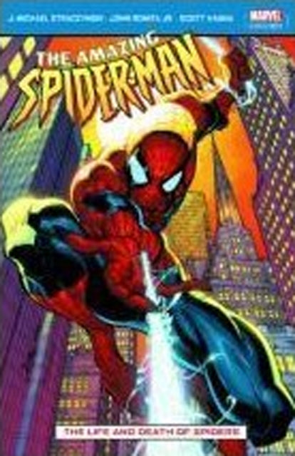 Book cover of: Amazing Spider-Man Vol.3: Life & Death Of Spiders. By: J. Michael Straczynski