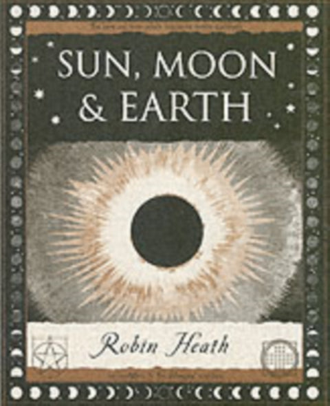 Sun, Moon and Earth